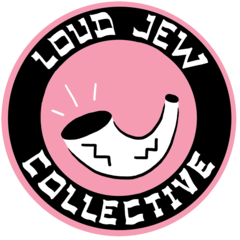 Loud Jew Collective